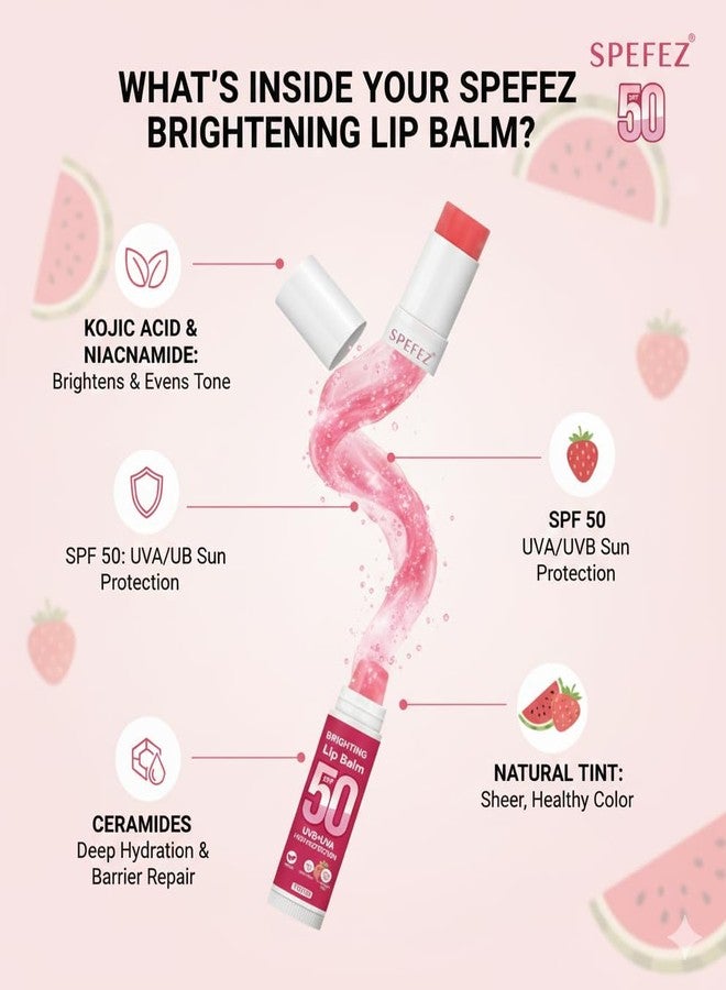 SPEFEZ Lip Balm Spf 50 PA++++& Vitamin C + E | For Dark Lips Tinted Ceramide Lip Balm- Kojic Acid & Niacinamide | For Lip Lightening & Protection | For men and women | 5gm (Strawberry & Watermelon) - Image 2